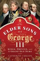 KNYGA Catherine Curzon Elder Sons of George III
