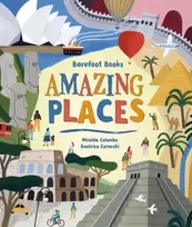 KNYGA Miralda Colombo Barefoot Books Amazing Places