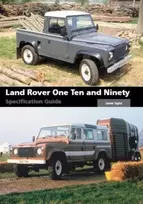 KNYGA James Taylor Land Rover One Ten and Ninety Specification Guide