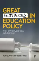 KNYGA Ruth Lupton Great Mistakes in Education Policy