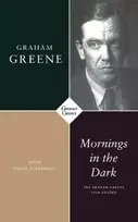 KNYGA Graham Greene Mornings in the Dark