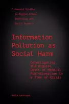 KNYGA Anita Lavorgna Information Pollution as Social Harm