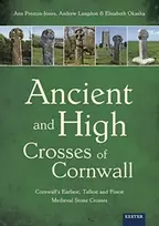 KNYGA Ann Preston Jones Ancient and High Crosses of Cornwall