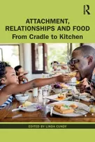KNYGA Linda Cundy Attachment, Relationships and Food