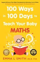 KNYGA Emma Smith 100 Ways in 100 Days to Teach Your Baby Maths