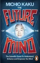 KNYGA Michio Kaku Future of the Mind