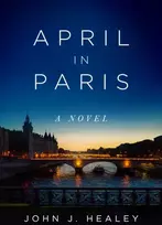KNYGA John J Healey April in Paris