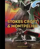 KNYGA Colin Moody Stokes Croft and Montpelier