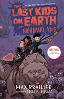 KNYGA Max Brallier Last Kids on Earth and the Nightmare King