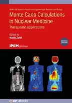 KNYGA ZAIDI Monte Carlo Calculations in Nuclear Medicine (Second Edition)