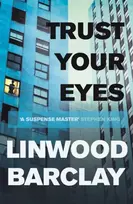 KNYGA Linwood Barclay Trust Your Eyes