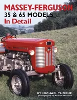 KNYGA Michael Thorne Massey-Ferguson 35 & 65 Models in Detail