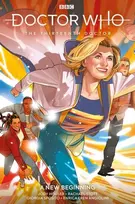 KNYGA Jody Houser Doctor Who: The Thirteenth Doctor Volume 1