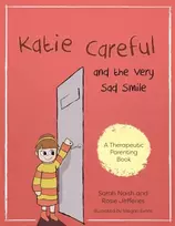 KNYGA Sarah Naish Katie Careful and the Very Sad Smile