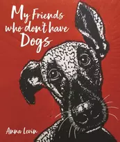 KNYGA Anna Levin My Friends who don't have Dogs