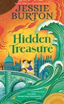 KNYGA Jessie Burton Hidden Treasure, A timeless children's adventure story from the bestselling author of The Miniaturist