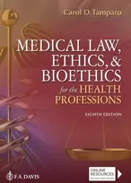 KNYGA Carol D Tamparo Medical Law, Ethics, & Bioethics for the Health Professions