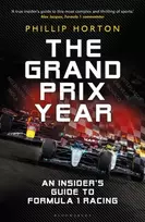 KNYGA Phillip Horton Grand Prix Year, An Insider's Guide to Formula 1 Racing