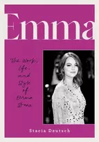 KNYGA Stacia Deutsch Emma, The Work, Life, and Style of Emma Stone