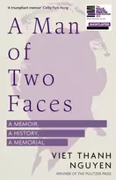 KNYGA Viet Thanh Nguyen Man of Two Faces, Shortlisted for the Baillie Gifford Prize for Non-Fiction 2024