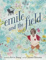 KNYGA Kevin Young Emile and the Field
