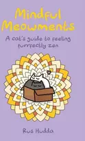 KNYGA Rus Hudda Mindful Meowments, A Cat’s Guide to Feeling Purrfectly ZEN