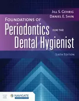 KNYGA Jill S Gehrig Foundations of Periodontics for the Dental Hygienist with Navigate Advantage Access