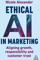 KNYGA Nicole Alexander Ethical AI in Marketing, Aligning Growth, Responsibility and Customer Trust