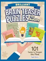 KNYGA Angels Navarro Brilliant Brain Teaser Puzzles for Adults, 101 Games to Sharpen the Mind