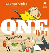KNYGA Lauren Child Charlie and Lola: One Thing