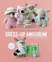KNYGA Soledad Iglesias Silva Dress-Up Amigurumi, Make 4 Huggable Characters with 25 Outfits