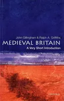 KNYGA John Gillingham Medieval Britain, A Very Short Introduction