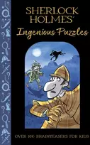 KNYGA Catherine Veitch Sherlock Holmes' Ingenious Puzzles, Over 100 Brainteasers for Kids