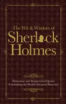 KNYGA Malcolm Croft The Wit & Wisdom of Sherlock Holmes