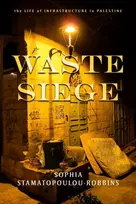 KNYGA Sophia Stamatopoulou Robbins Waste Siege