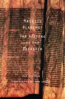 KNYGA Maurice Blanchot The Writing of the Disaster