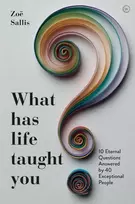 KNYGA Zoe Sallis What Has Life Taught You?