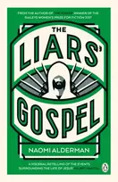 KNYGA Naomi Alderman The Liars' Gospel