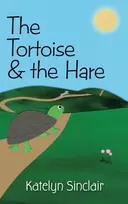 KNYGA Katelyn Sinclair Tortoise and the Hare