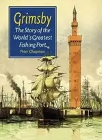 KNYGA Peter Chapman Story of the World's Greatest Fishing Port