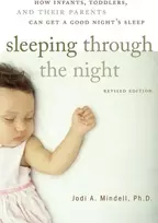 KNYGA Jodi A Mindell Sleeping Through the Night, Revised Edition