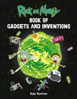 KNYGA Robb Pearlman Rick and Morty Book of Gadgets and Inventions
