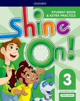 KNYGA Susan Banman Sileci Shine On!: Level 3: Student Book with Extra Practice