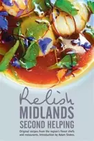 KNYGA Bookshop Relish Midlands - Second Helping: Original Recipes from the Region's Finest Chefs and Restaurants
