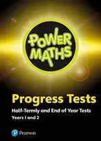 KNYGA Steph White Power Maths Half termly and End of Year Progress Tests Years 1 and 2