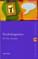 KNYGA John Psycholinguistics: The Key Concepts
