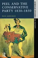 KNYGA Bookshop Peel and the Conservative Party 1830-1850