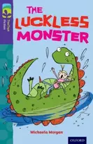 KNYGA Michaela Morgan Oxford Reading Tree TreeTops Fiction: Level 11 More Pack B: The Luckless Monster