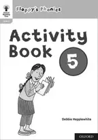 KNYGA Roderick Hunt Oxford Reading Tree: Floppy's Phonics: Activity Book 5
