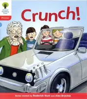 KNYGA Roderick Hunt Oxford Reading Tree: Level 4: Floppy's Phonics Fiction: Crunch!